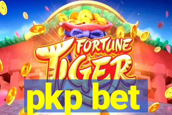 pkp bet